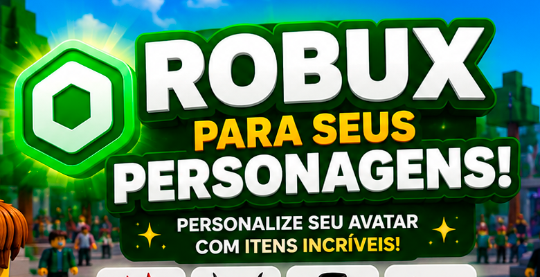 Robux e roupas grátis para seus personagens