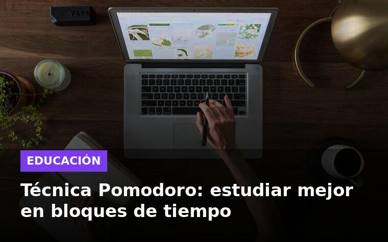 Técnica Pomodoro: estudiar mejor en bloques de tiempo